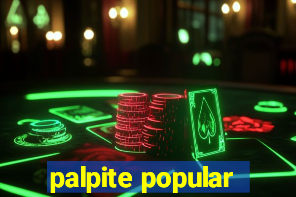 palpite popular